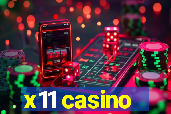 x11 casino